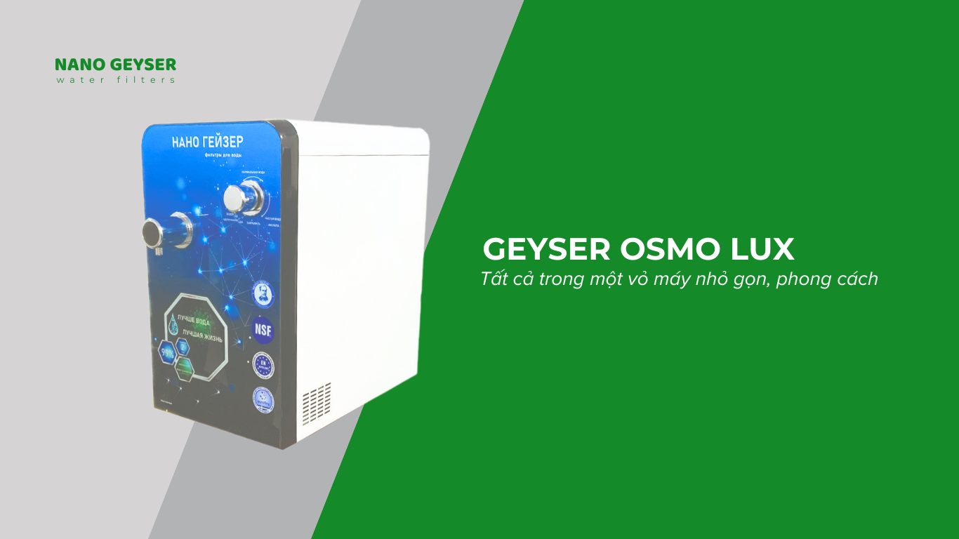 Máy lọc nước GEYSER OSMO LUX